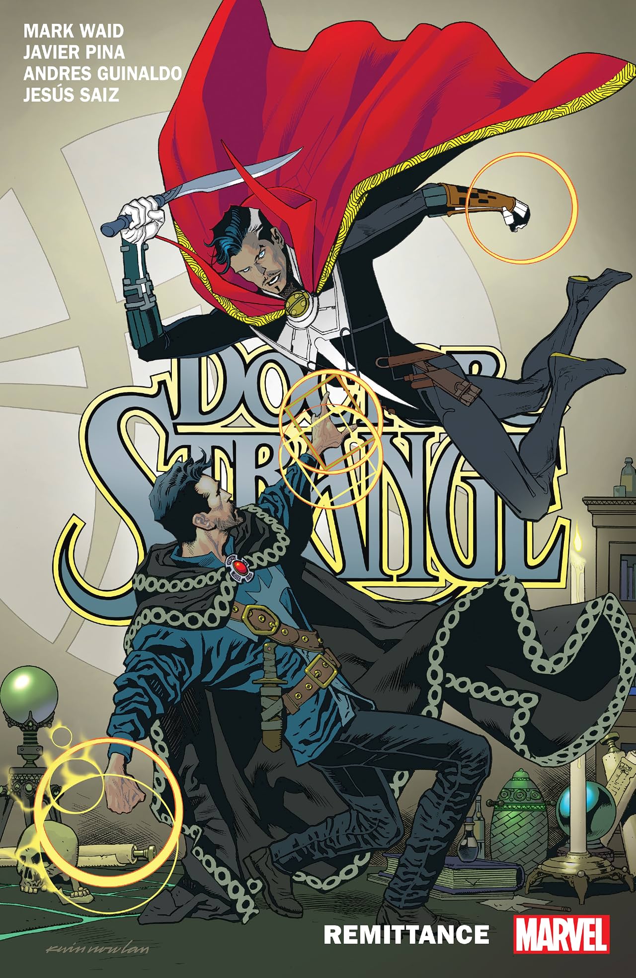 Doctor Strange by Mark Waid Tome 2: Remittance Doctor Strange by Mark Waid Tome 2: Remittance