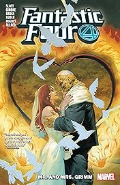 Fantastic Four Vol. 2: Mr. And Mrs. Grimm