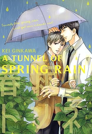 A Tunnel of Spring Rain (Yaoi Manga) Vol. 1
