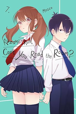 Kuzumi-kun, Can't You Read the Room? Vol. 7