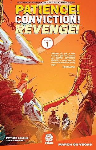 Patience! Conviction! Revenge! Vol. 1: March on Vegas