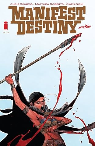 Manifest Destiny #4