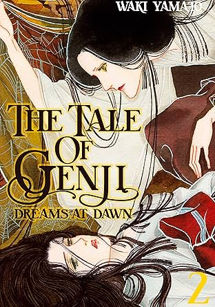 The Tale of Genji: Dreams at Dawn Vol. 2