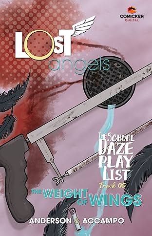 Lost Angels: The School Daze Playlist #5