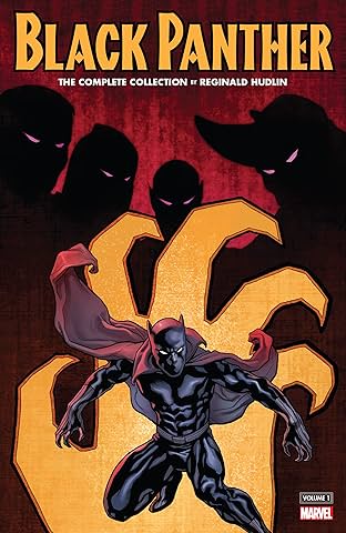 Black Panther by Reginald Hudlin: The Complete Collection Vol. 1