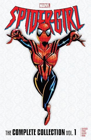 Spider-Girl: The Complete Collection Vol. 1