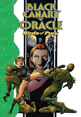 Black Canary/Oracle: Birds of Prey #1