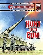 Commando #5214: Hunt That Gun!