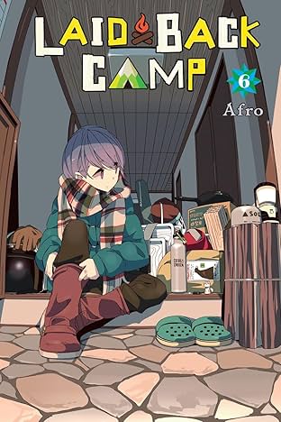 Laid-Back Camp Vol. 6