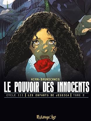 Le pouvoir des innocents Vol. 2: Cycle III - Les enfants de Jessica