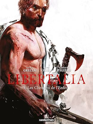 Libertalia Vol. 3: Les Chemins de l’enfer