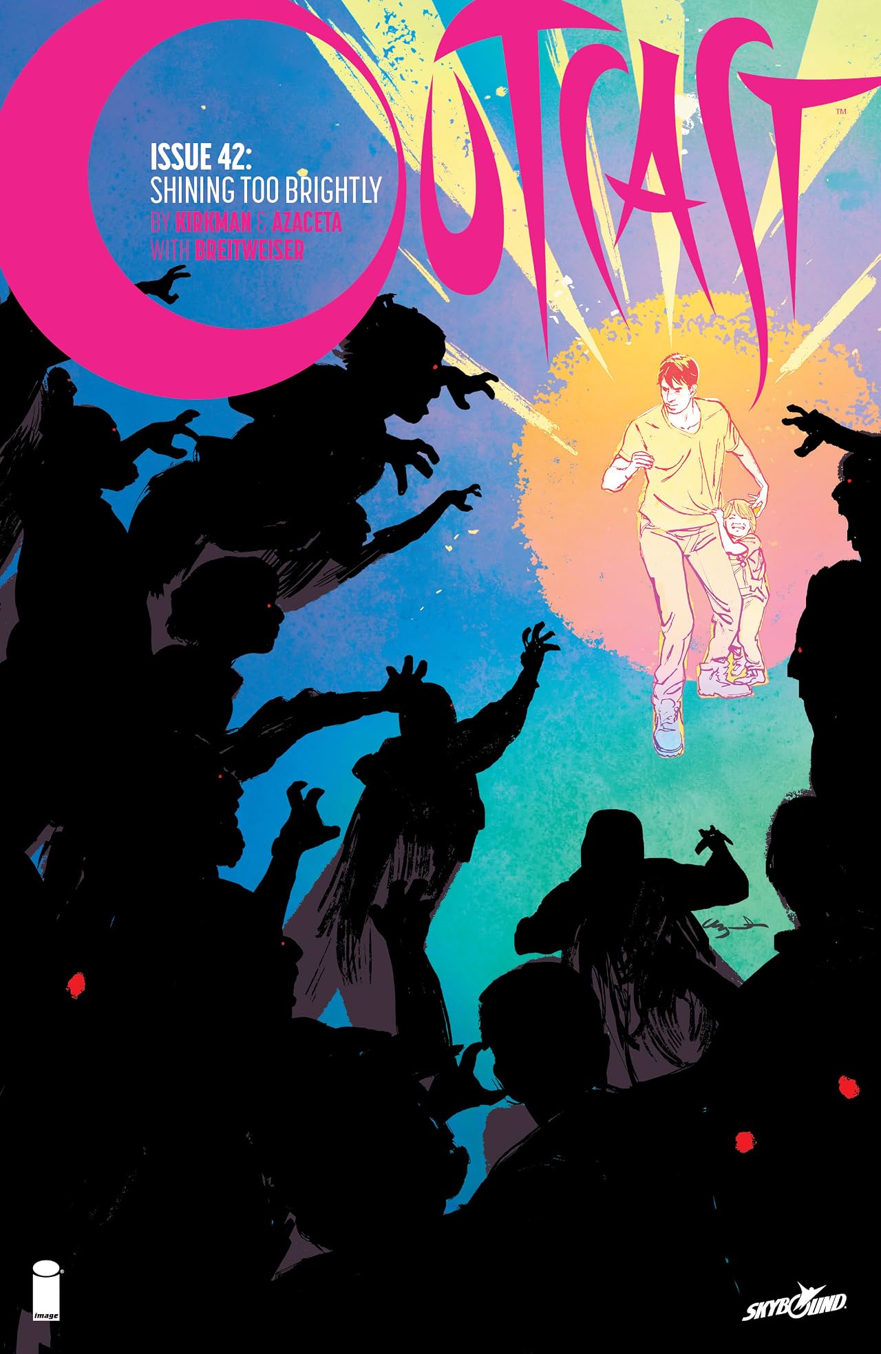 Outcast By Kirkman & Azaceta No.42 Outcast By Kirkman & Azaceta No.42