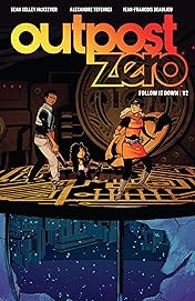 Outpost Zero Vol. 2: Follow it Down