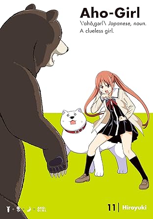 Aho-Girl: A Clueless Girl Vol. 11