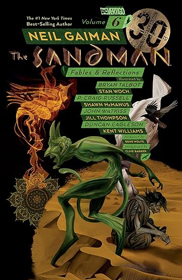 Sandman Vol. 6: Fables & Reflections - 30th Anniversary Edition
