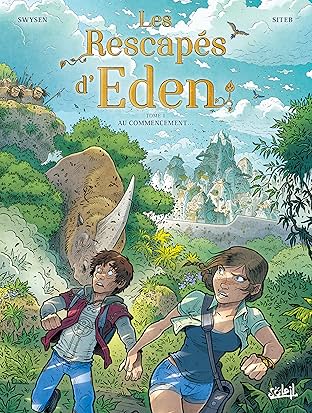 Les Rescapés d'Eden Vol. 1: Au commencement…