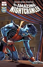 Age Of X-Man: The Amazing Nightcrawler (2019) #5 (of 5)