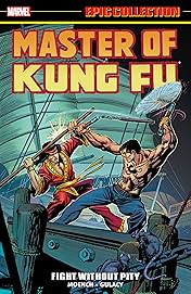 Master of Kung Fu Epic Collection: Fight Without Pity