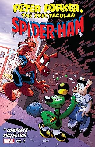 Peter Porker, The Spectacular Spider-Ham: The Complete Collection Vol. 1
