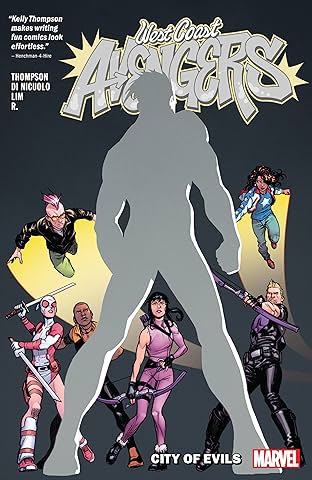 West Coast Avengers Vol. 2: City Of Evils