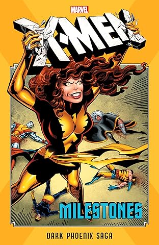 X-Men Milestones: Dark Phoenix Saga