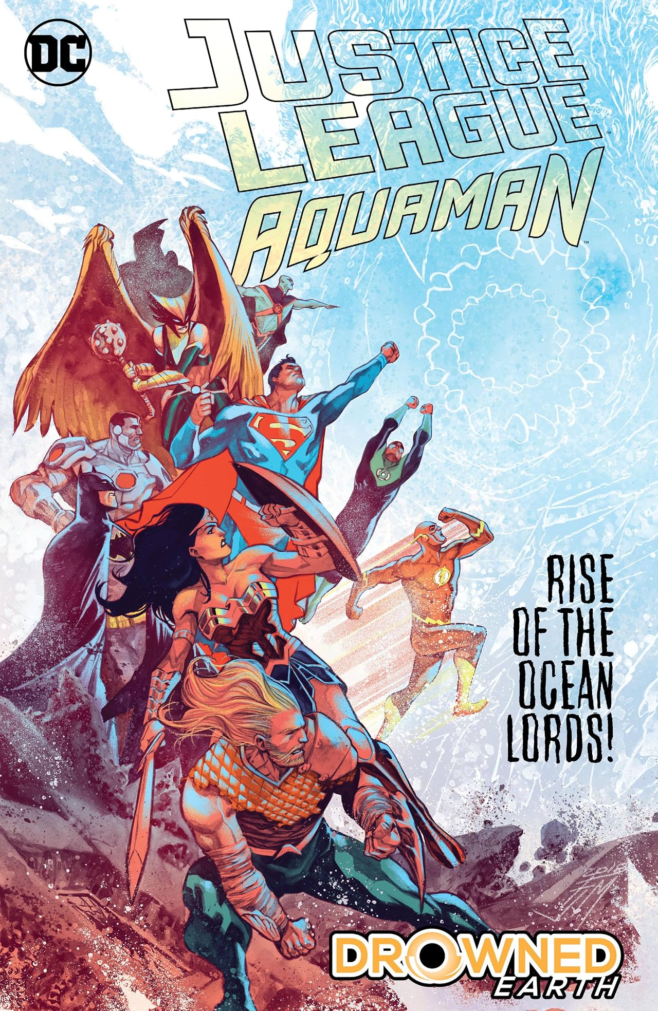 Justice League/Aquaman: Drowned Earth (2018-2019) Justice League/Aquaman: Drowned Earth (2018-2019)