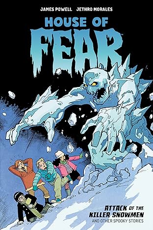 House of Fear: Attack of the Killer Snowmen and Other Spooky Stories