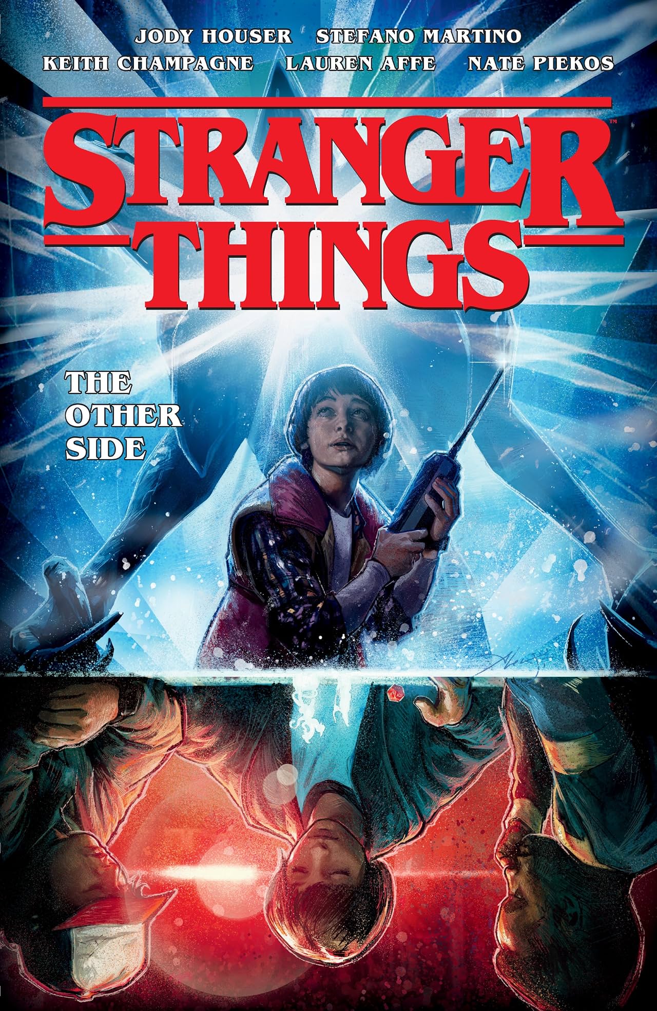Stranger Things Tome 1: The Other Side Stranger Things Tome 1: The Other Side