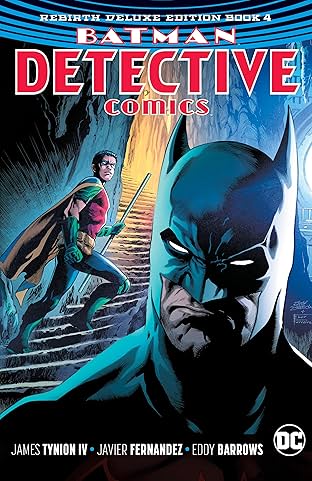 Batman - Detective Comics: The Rebirth Deluxe Edition - Book 4