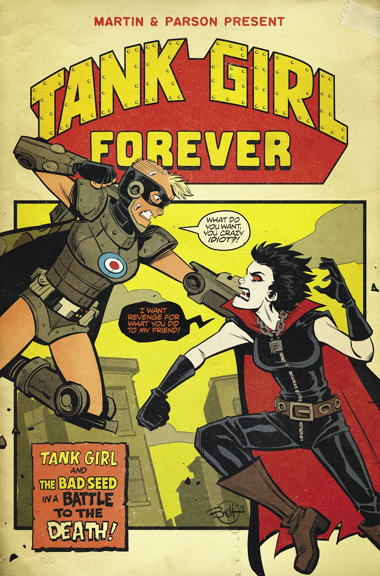 Tank Girl No.1: Tank Girl Forever Tank Girl No.1: Tank Girl Forever