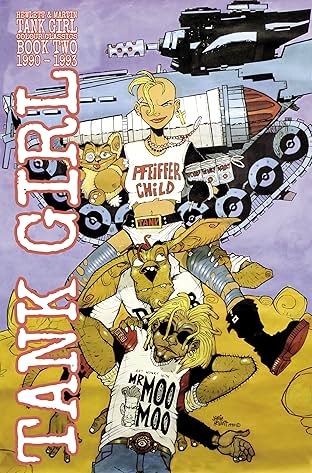 Tank Girl Full Color Classics 1990-1992 Vol. 2