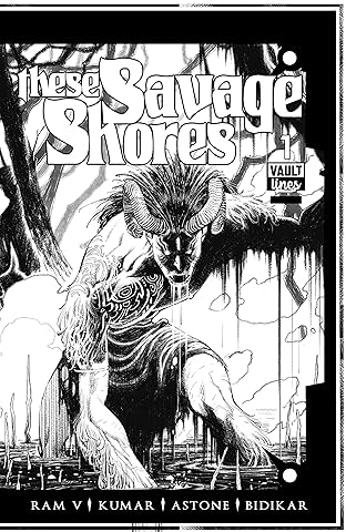 These Savage Shores #1: B&W Edition