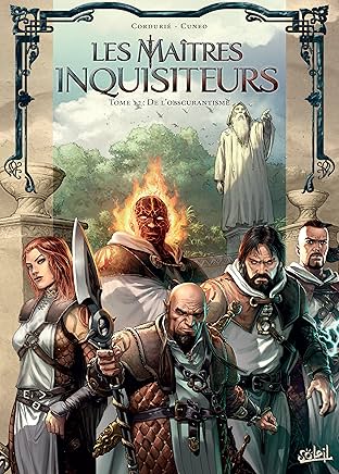 Les Maîtres inquisiteurs Vol. 12: De l'obscurantisme