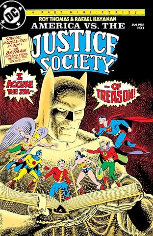 America vs. The Justice Society (1985) #1