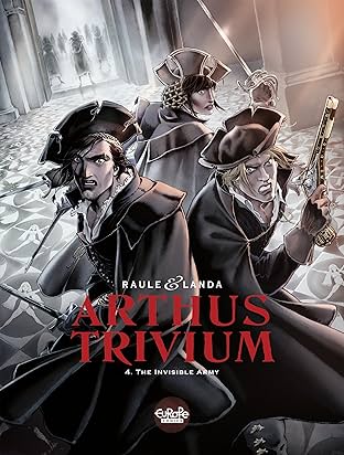 Arthus Trivium Vol. 4: The Invisible Army