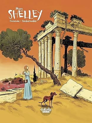 Shelley Vol. 2: Mary Shelley