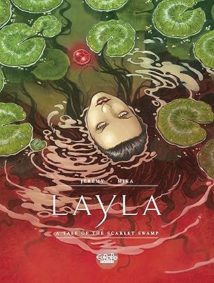 Layla: A Tale of the Scarlet Swamp