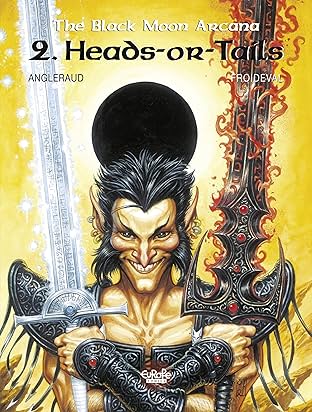 The Black Moon Arcana Vol. 2: Heads-or-Tails