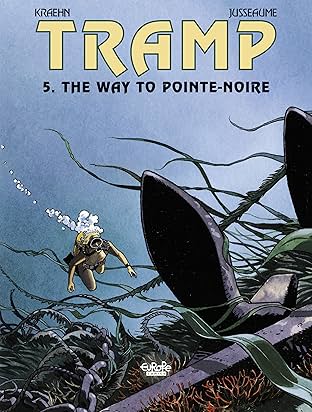 Tramp Vol. 5: The Way to Pointe-Noire