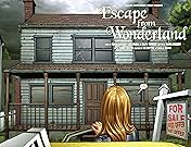 Escape From Wonderland #0 (of 6)