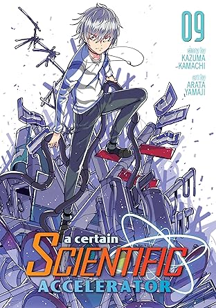 A Certain Scientific Accelerator Vol. 9