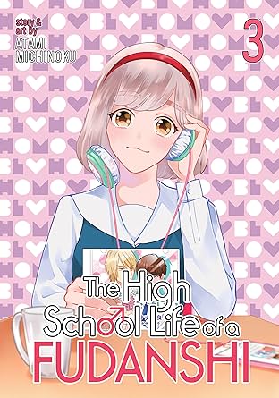 The High School Life of a Fudanshi Vol. 3