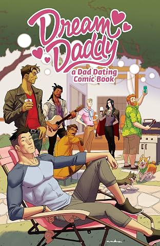 Dream Daddy: a Dad Dating Comic Book