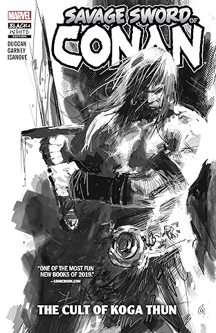 Savage Sword Of Conan: The Cult Of Koga Thun (Black And White)
