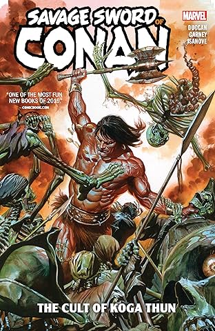 Savage Sword Of Conan: The Cult Of Koga Thun