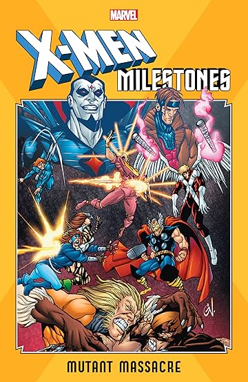 X-Men Milestones: Mutant Massacre