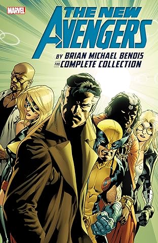 New Avengers by Brian Michael Bendis: The Complete Collection Vol. 6