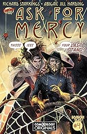 Ask For Mercy Season Two (comiXology Originals) #4 (of 5): The Heart of the Earth