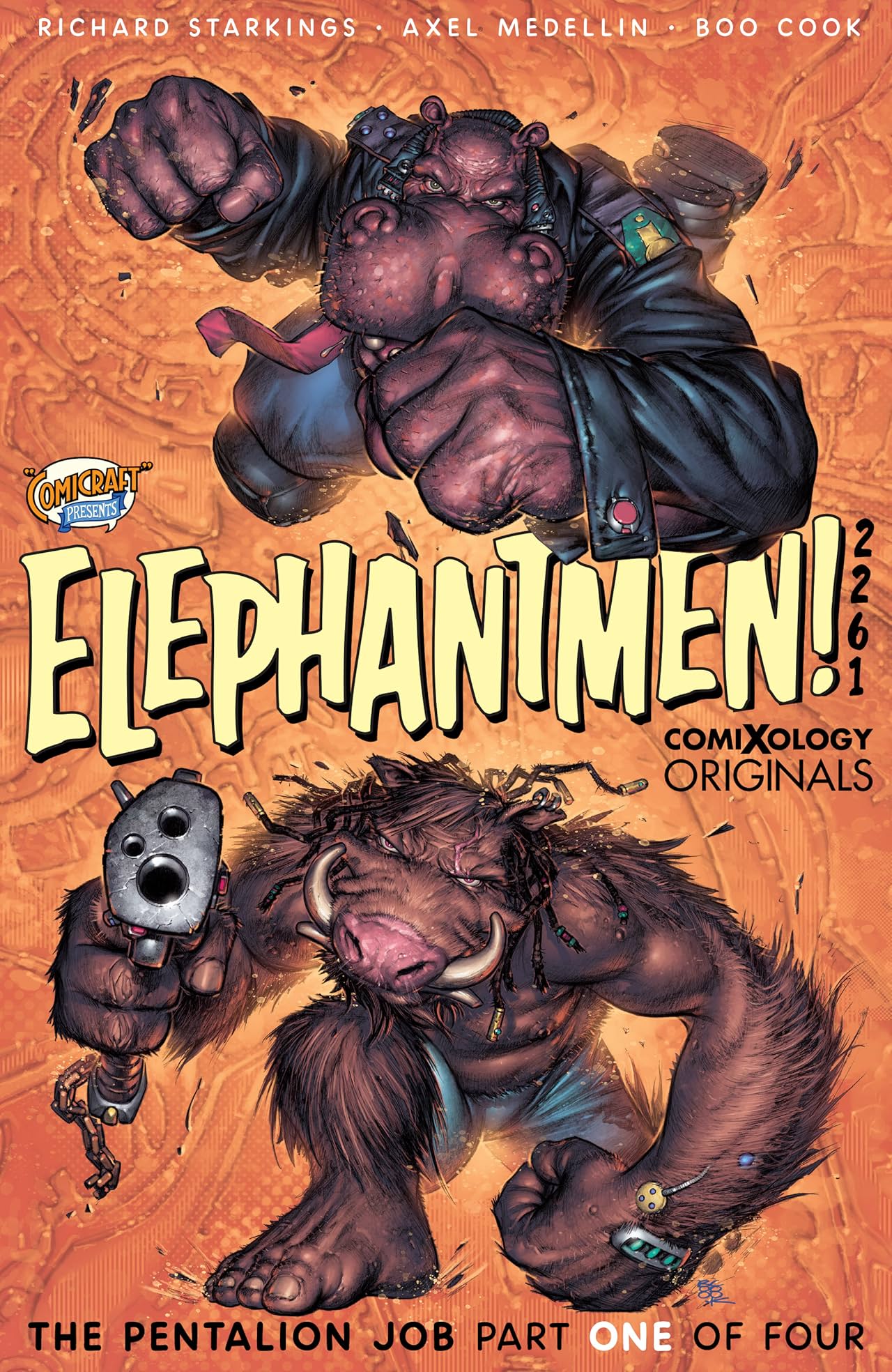 Elephantmen 2261 Season Two (comiXology Originals) #1 (of 4): The Pentalion Job