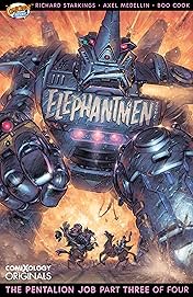 Elephantmen 2261 Season Two (comiXology Originals) #3 (of 4): The Pentalion Job